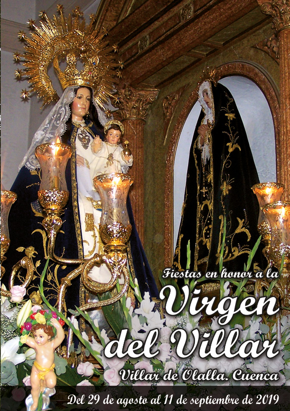 Fiestas patronales en honor a Nuestra Señora del Villar 2019 Villar de Olalla